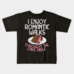 I Enjoy Romantic Walks Through The Cake Aisle Kids T-Shirt